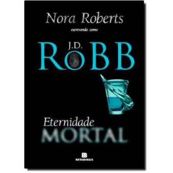Eternidade Mortal - Série Mortal. Volume 3 - 1