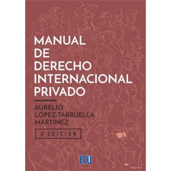Manual De Derecho Internacional Privado 4.ª Ed. - 1