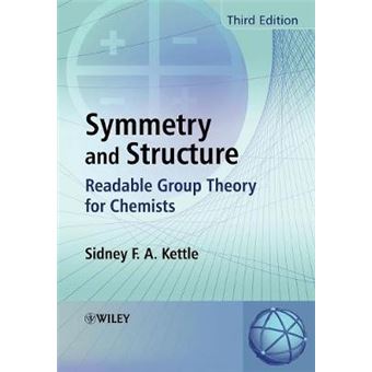 Symmetry and Structure - Readable Group Theory for Chemists - Paperback - 2007 - 1