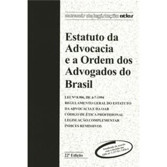 Estatuto Da Advocacia E A Ordem Dos Advogados Do Brasil - 1