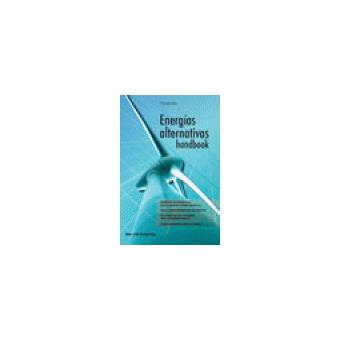 Energías Alternativas. Handbook - 1