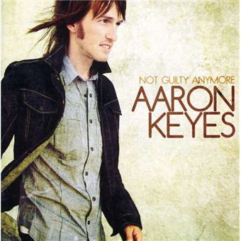 Keyes,Aaron-Not Guilty Anymore - 1