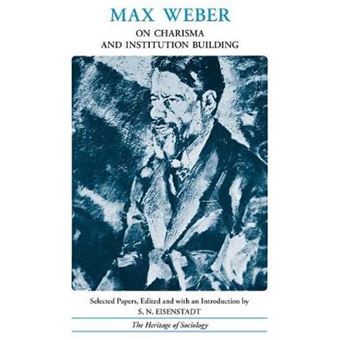 On Charisma and Institution Building - Paperback - 1968 - 1