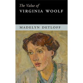The Value Of Virginia Woolf - 1