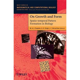 On Growth and Form - Spatio-temporal Pattern Formation in Biology - Hardback - 1999 - 1