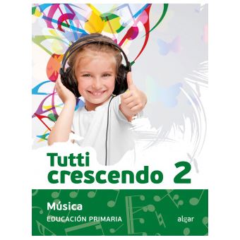 Música 2ºprimaria Tutti Crescendo - 1