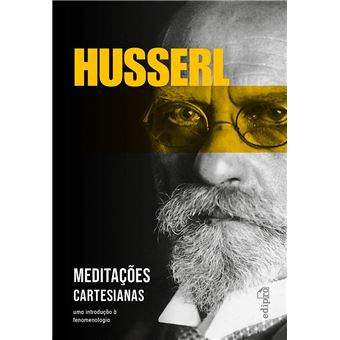 Meditações Cartesianas: uma Introdução à Fenomenologia - 1