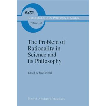 The Problem of Rationality in Science and Its Philosophy - On Popper vs. Polanyi the Polish Conferences 1988-89 - Hardback - 1994 - 1