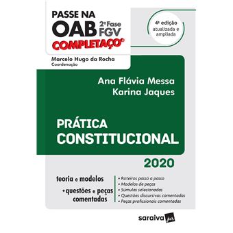 Passe na OAB 2ª Fase - Fgv - Completaço - Prática Constitucional - 4ª Ed. 2020 - 1