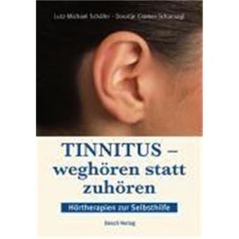 Tinnitus - Weghören Statt Zuhören - 1