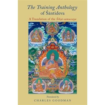 The Training Anthology Of Santideva A Translation Of The Siksa-samuccaya - 1