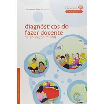 Diagnósticos do Fazer Docente na Educação Infantil - 1