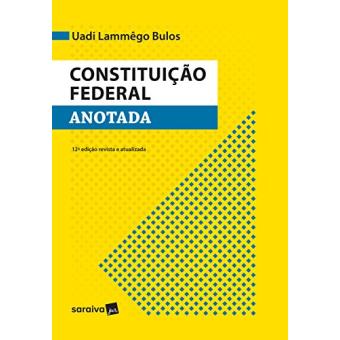 Constituição Federal Anotada - 1