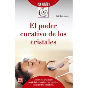 El Poder Curativo De Los Cristales - 1