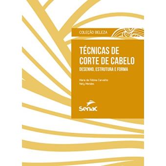Técnicas de Corte de Cabelo. Desenho, Estrutura e Forma - 1