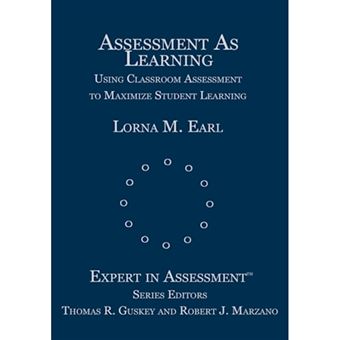 Assessment as Learning - Using Classroom Assessment to Maximize Student Learning - Hardback - 2003 - 1