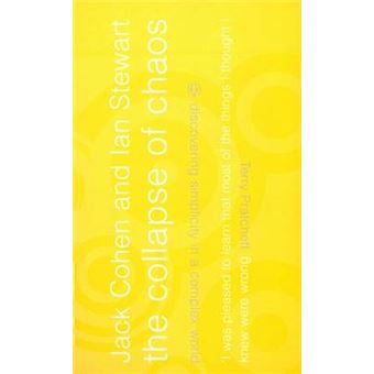 The Collapse of Chaos - Discovering Simplicity in a Complex World - Paperback - 2000 - 1