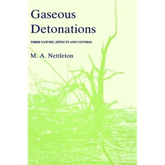 Gaseous Detonations - Their Nature, Effects and Control - Hardback - 1987 - 1