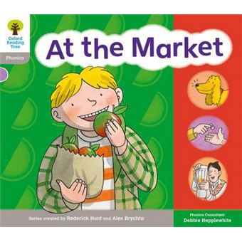 Oxford Reading Tree: Floppy Phonics Sounds & Letters Level 1 More A At The Market - 1