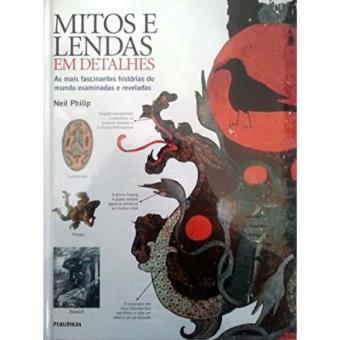 Mitos E Lendas Em Detalhes - 1
