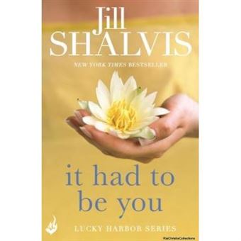 It Had To Be You: Lucky Harbor 7 - [Version Originale] - 1