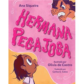 Hermana pegajosa - 1