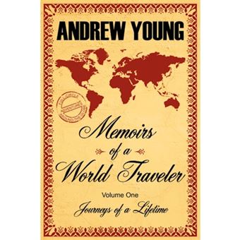 Memoirs of a World Traveler - Journeys of a Lifetime - Paperback / softback - 2008 - 1