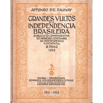 Grandes vultos da independencia brasileira. - 1