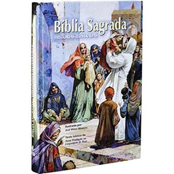 Bíblia Sagrada. Histórias Ilustradas - 1