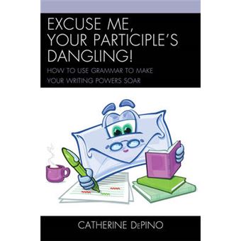 Excuse Me Your Participles Danpb - 1