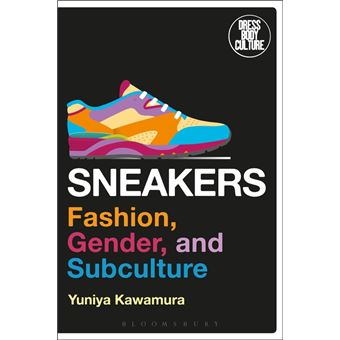 Sneakers (Fashion, Gender, and Subculture) - 1