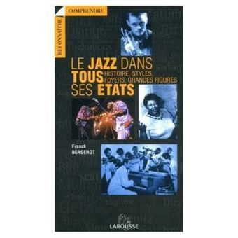 Le Jazz Dans Tous Ses Etats - 1