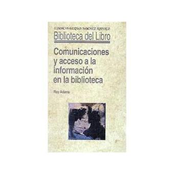 Comunicaciones Y Acceso A La Información En La Biblioteca - 1