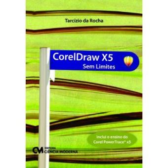 Coreldraw X5 - Sem Limites - 1
