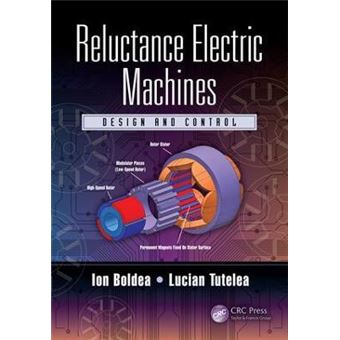 Reluctance Electric Machines Design And Control - 1