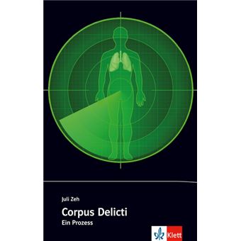 Corpus Delicti | Juli Zeh - 1