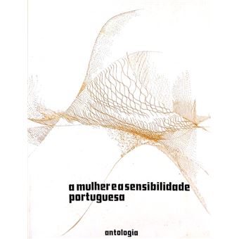 A mulher e a sensibilidade portuguesa. - 1