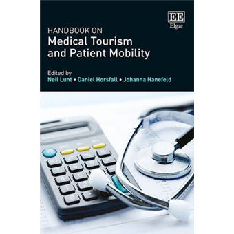 Handbook On Medical Tourism And Patient Mobility - 1