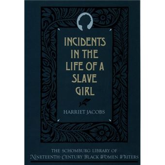 Incidents in the Life of a Slave Girl - Hardback - 1988 - 1
