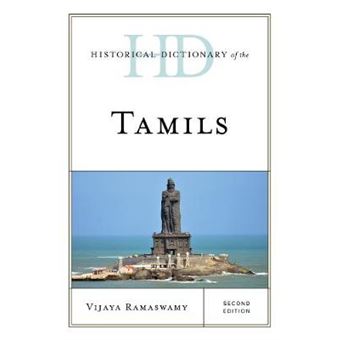 Historical Dictionary Of The Tamils, Second Edition - 1