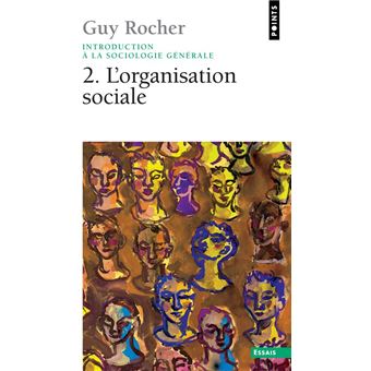 Introduction A La Sociologie Generale T2. L'Organisation Sociale - 1