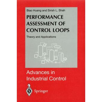 Performance Assessment of Control Loops - Theory and Applications - Hardback - 1999 - 1