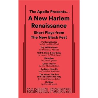 The Apollo Presents... A New Harlem Renaissance Short Plays From The New Black Fest - 1