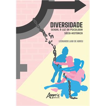 Diversidade Sexual À Luz Da Psicologia Sócio-Histórica - 1
