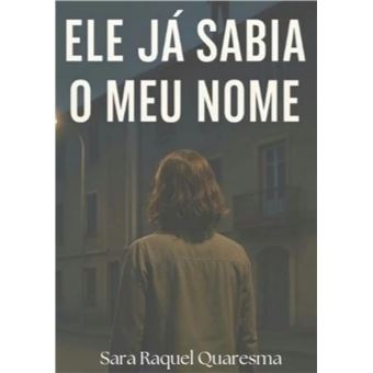 Ele Já Sabia O Meu Nome  - Nem Tudo É O Que Parece - 1