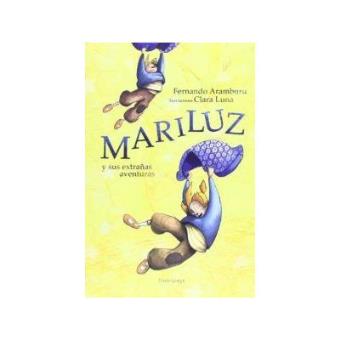 Mariluz Y Sus Extrañas Aventuras - 1