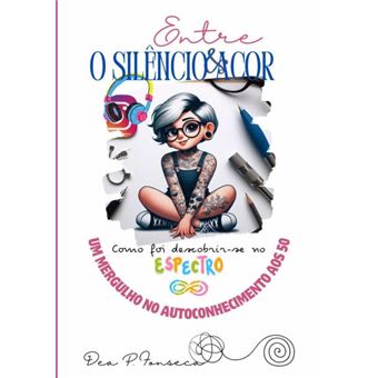 Entre O Silêncio E A Cor - 1