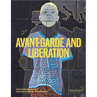 Avantgarde and Liberation - 1