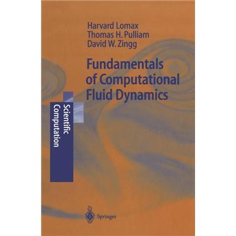Fundamentals of Computational Fluid Dynamics - Paperback - 2011 - 1