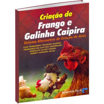 Criação de Frango e Galinha Caipira - 1